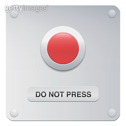 Do not press. Don't push the red button. Symbol for restraint, patience ...