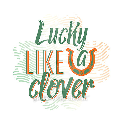 Vector illustration of cool fun quote Lucky like a clover 이미지 ...