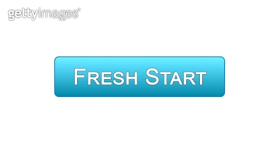 Fresh start web interface button blue color, business innovation, site ...