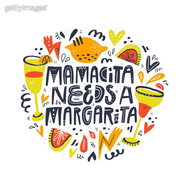 Mamacita needs margarita lettering in abstract frame. Difficult