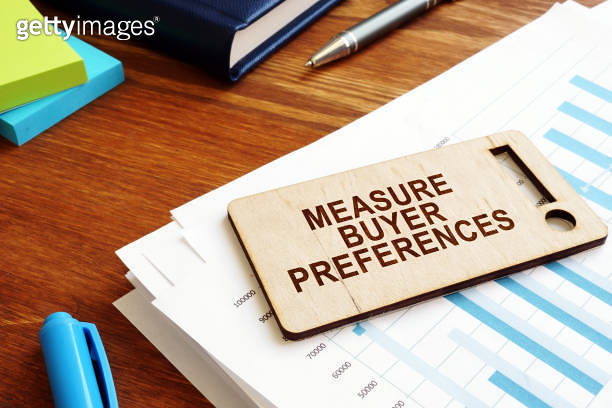Preference. Sign Measure Buyer Preferences sign. Behavior Research on an office desk ...