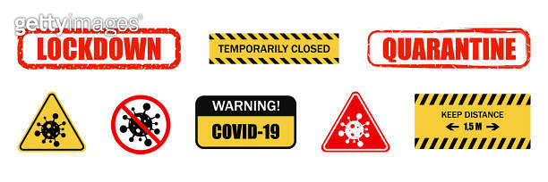 Warning signs. Lockdown, Quarantine signs. Coronavirus COVID-19 ...