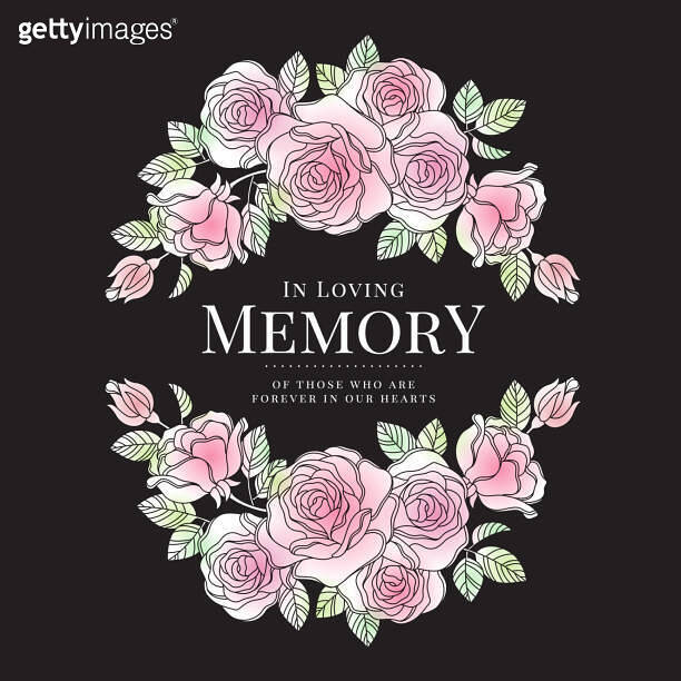 In loving memory of those who are forever in our hearts text in soft ...
