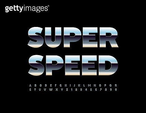 Speed Bank Lettering Vector Silver Emblem Super Speed. Modern Alphabet Letters and Numbers ...