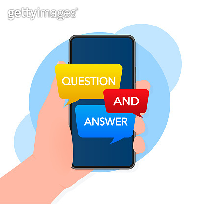 Question and Answer Bubble Chat icon on screen of smartphone. Vector ...