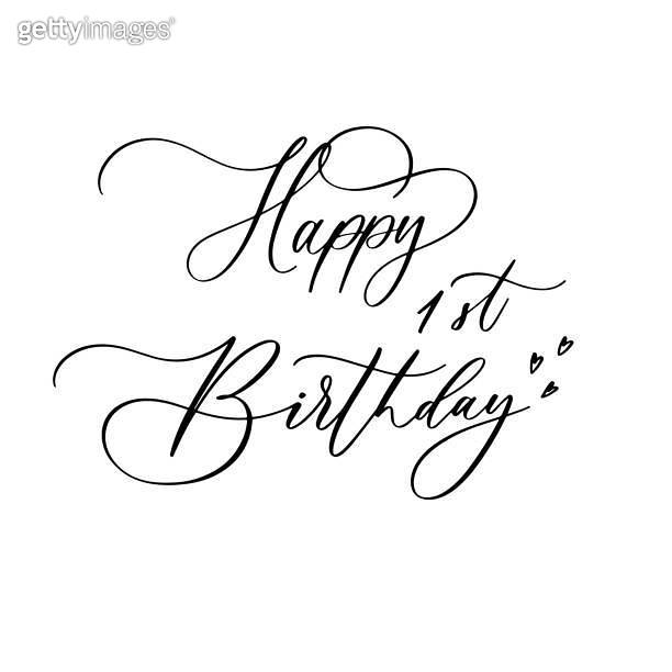 Happy 1st birthday Birthday tshirt design, Hand drew lettering phrase