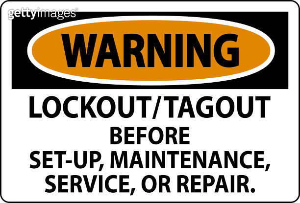 Warning Label: Lockout/Tagout Before Set-Up, Maintenance, Service Or ...