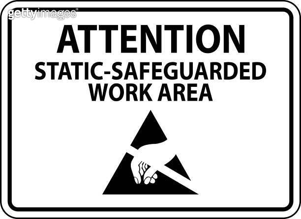 Static Warning Sign Attention - Static-Safeguarded Work Area 이미지 ...