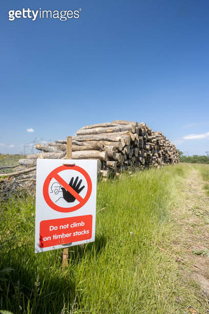 No Timber Sign Do Not Climb on Timber Sign at Danegate in East Sussex, England ...