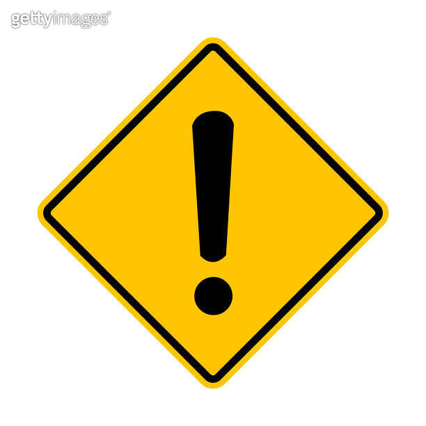 Danger warning sign with exclamation mark. Yellow diamond shaped